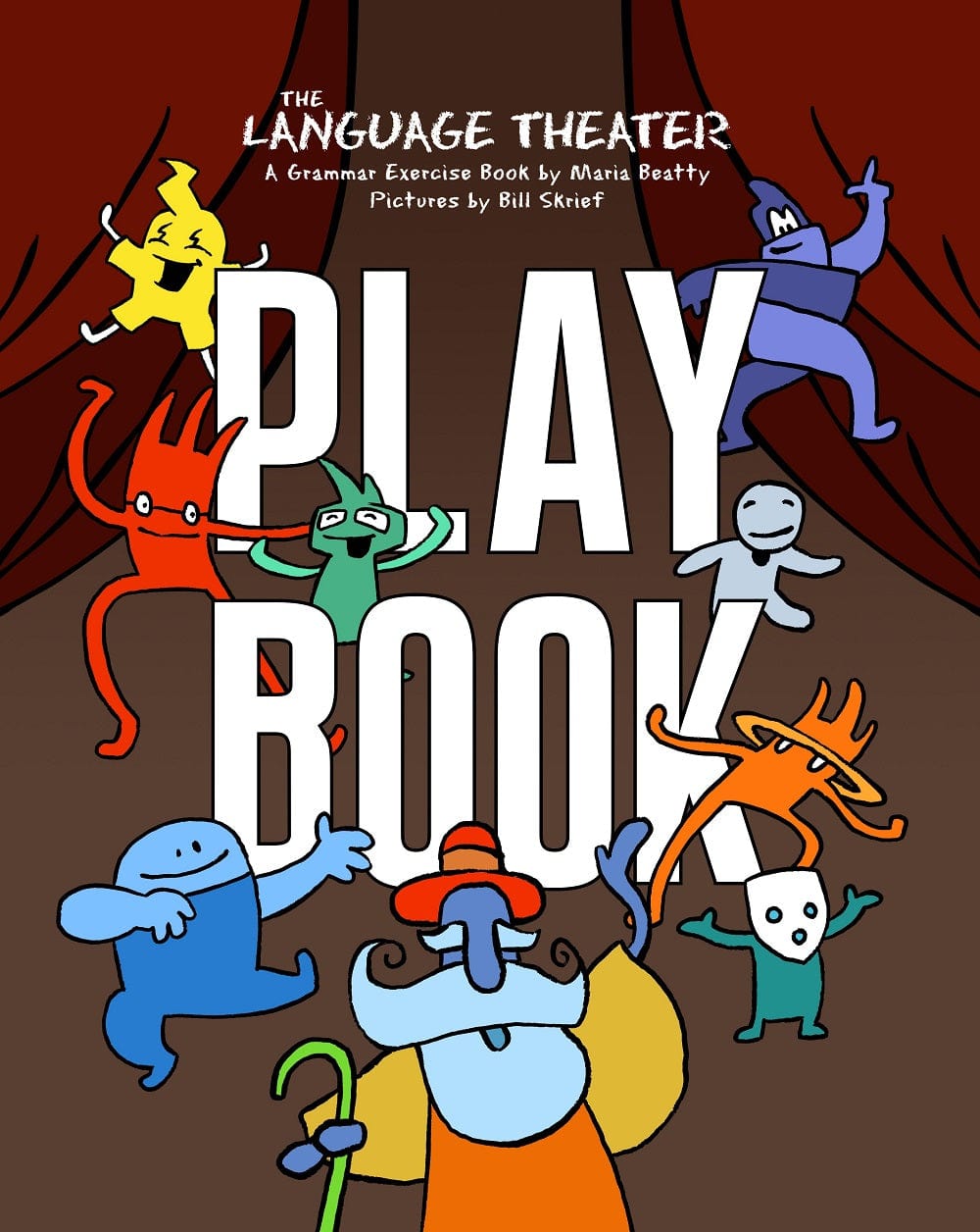 The Language Theater Grammar Play Book - Workbook